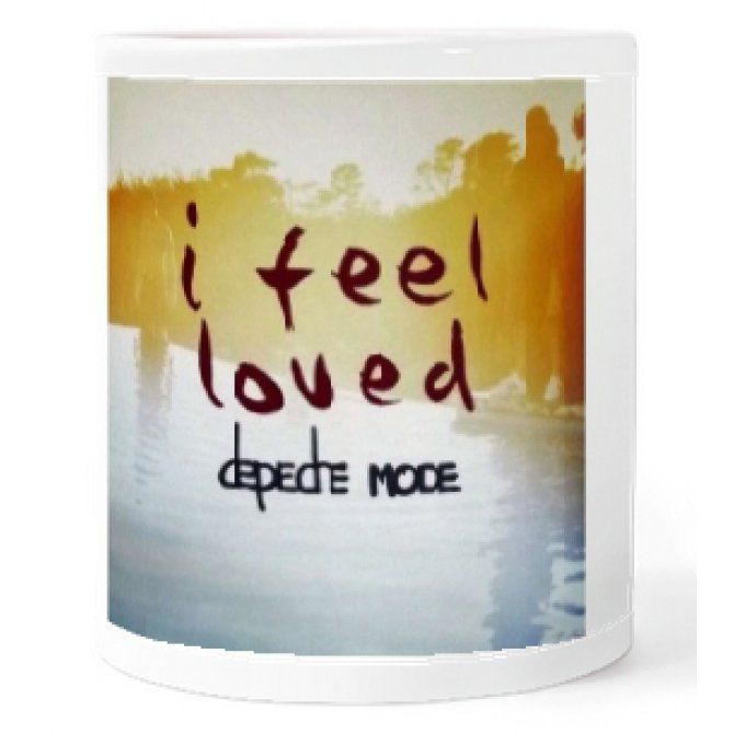 Depeche Mode Tasse: I feel loved