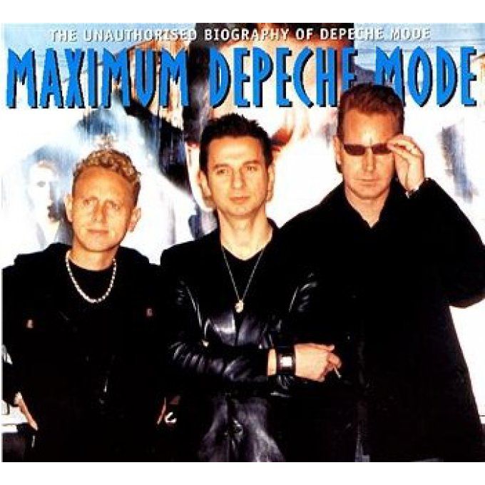 Maximum Depeche Mode