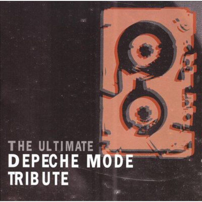 Ultimate Depeche Mode Tribute